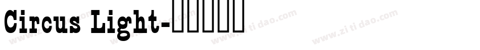 Circus Light字体转换